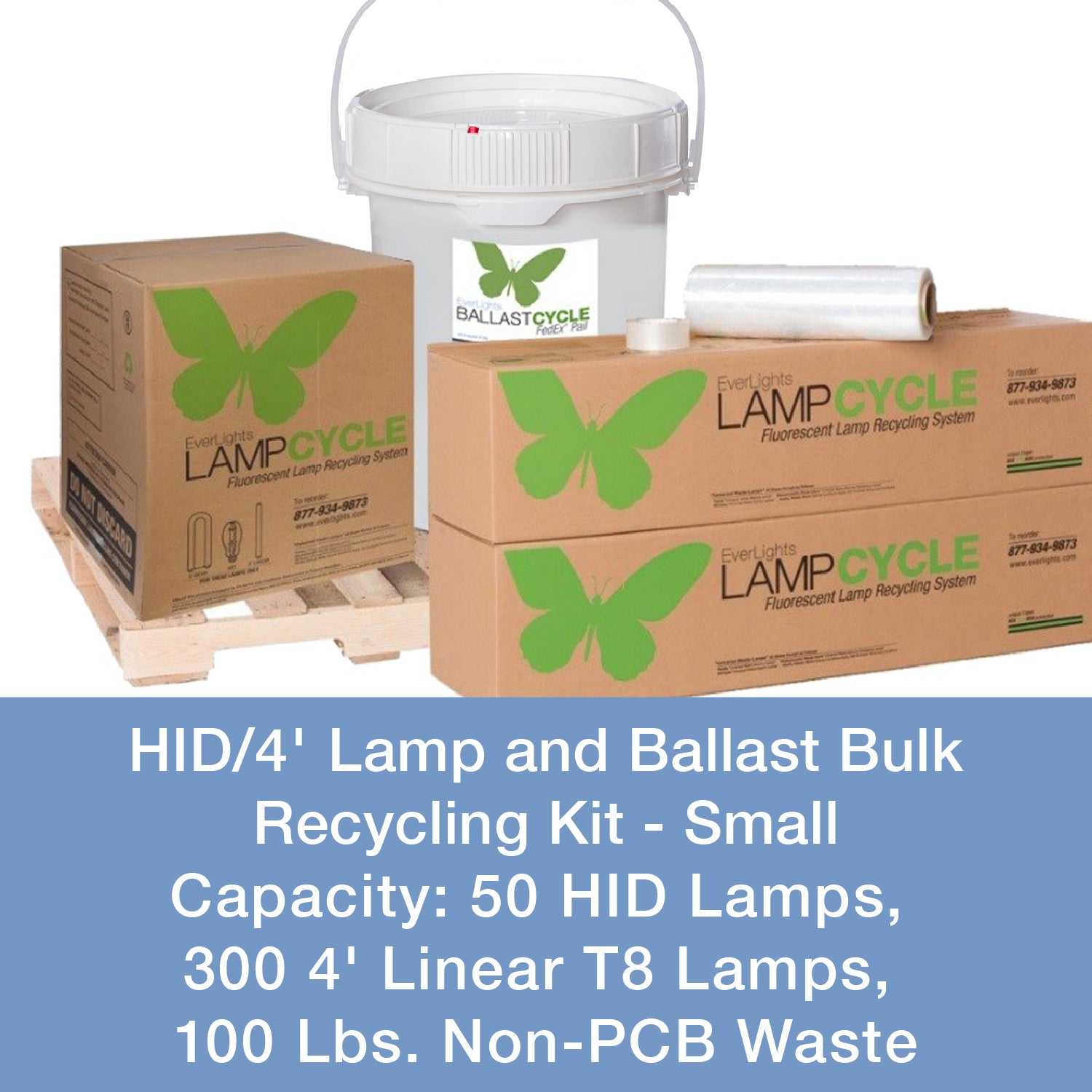 EverLights Recycling - 210409 - HID/4FT LAMP & BALLAST BULK RECYCLING KIT - SMALL