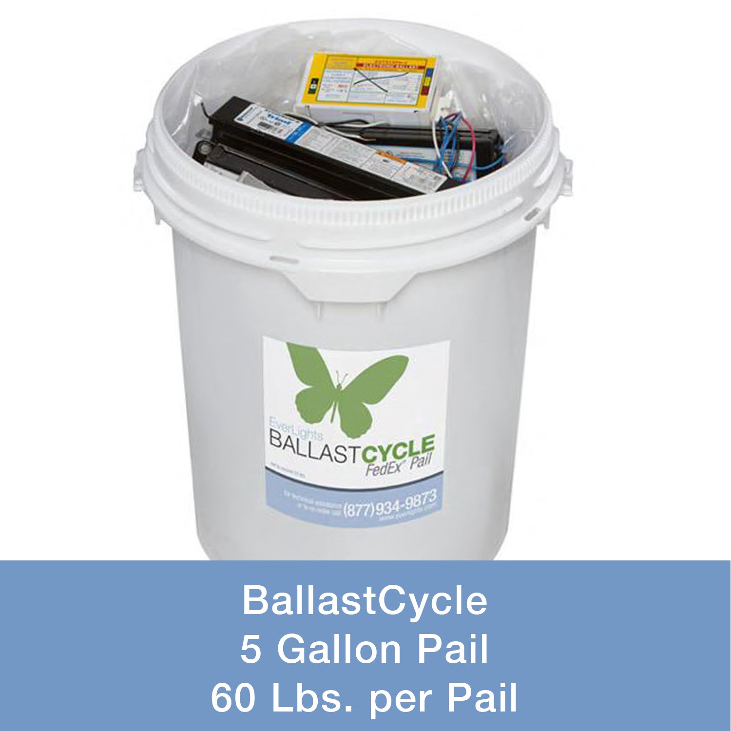 EverLights Recycling - 9000131 - BallastCycle 5 Gallon Pail Mail-In Kit