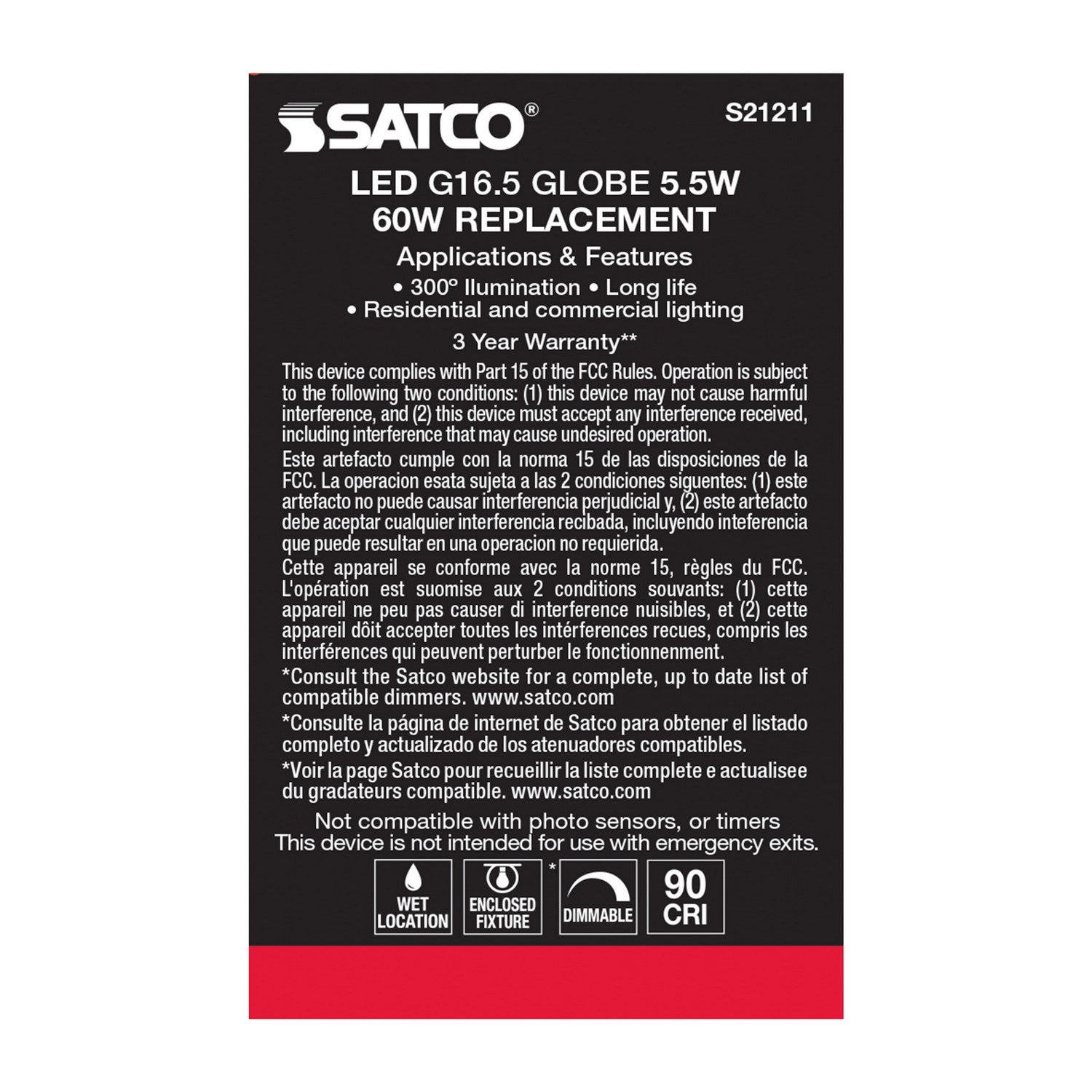 Satco - S21211 - Light Bulb - Clear