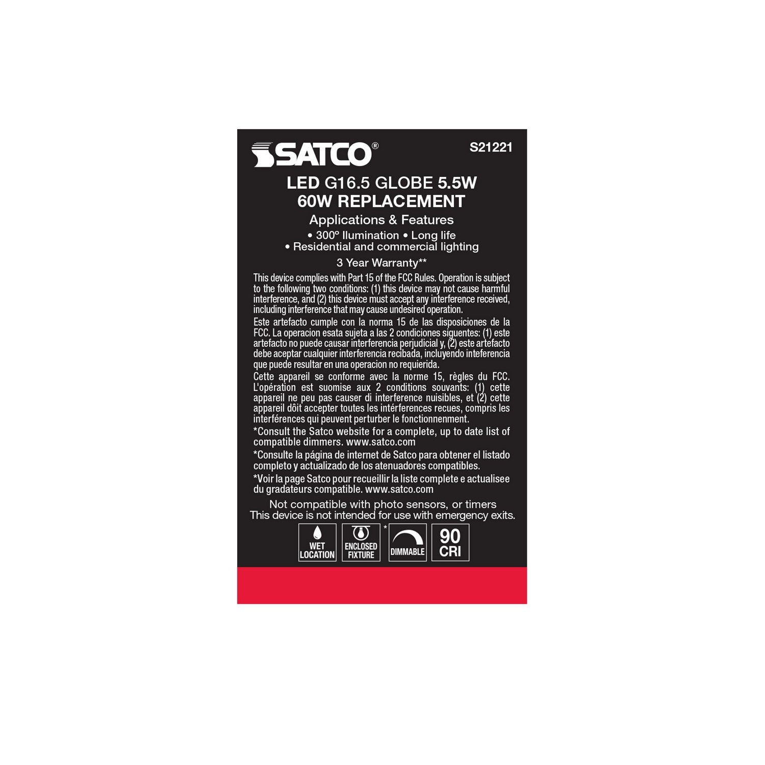 Satco - S21221 - Light Bulb - Clear
