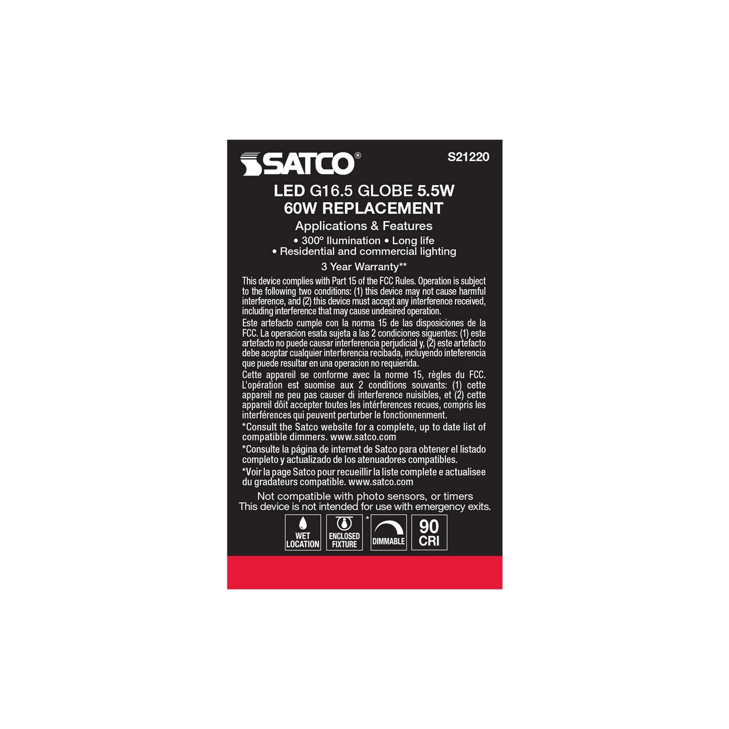 Satco - S21220 - Light Bulb - Clear