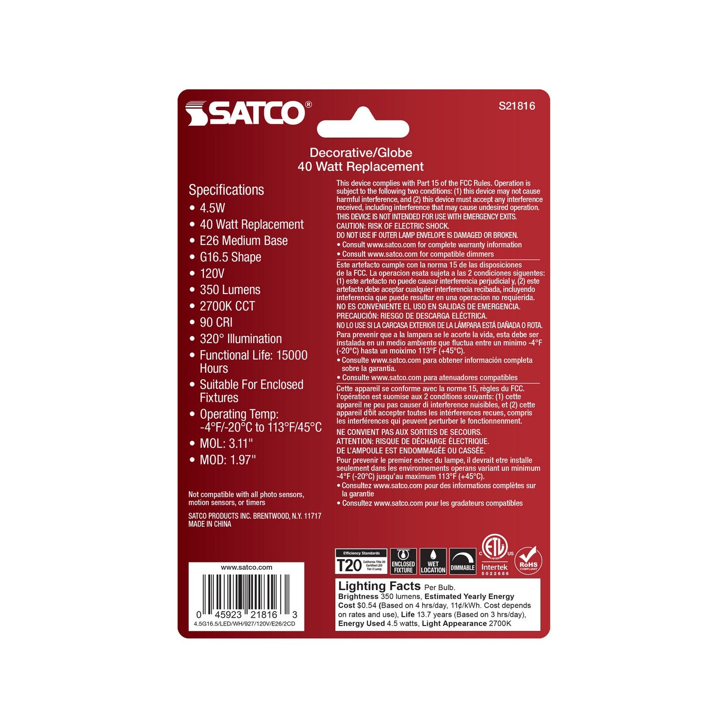Satco - S21816 - Light Bulb - White
