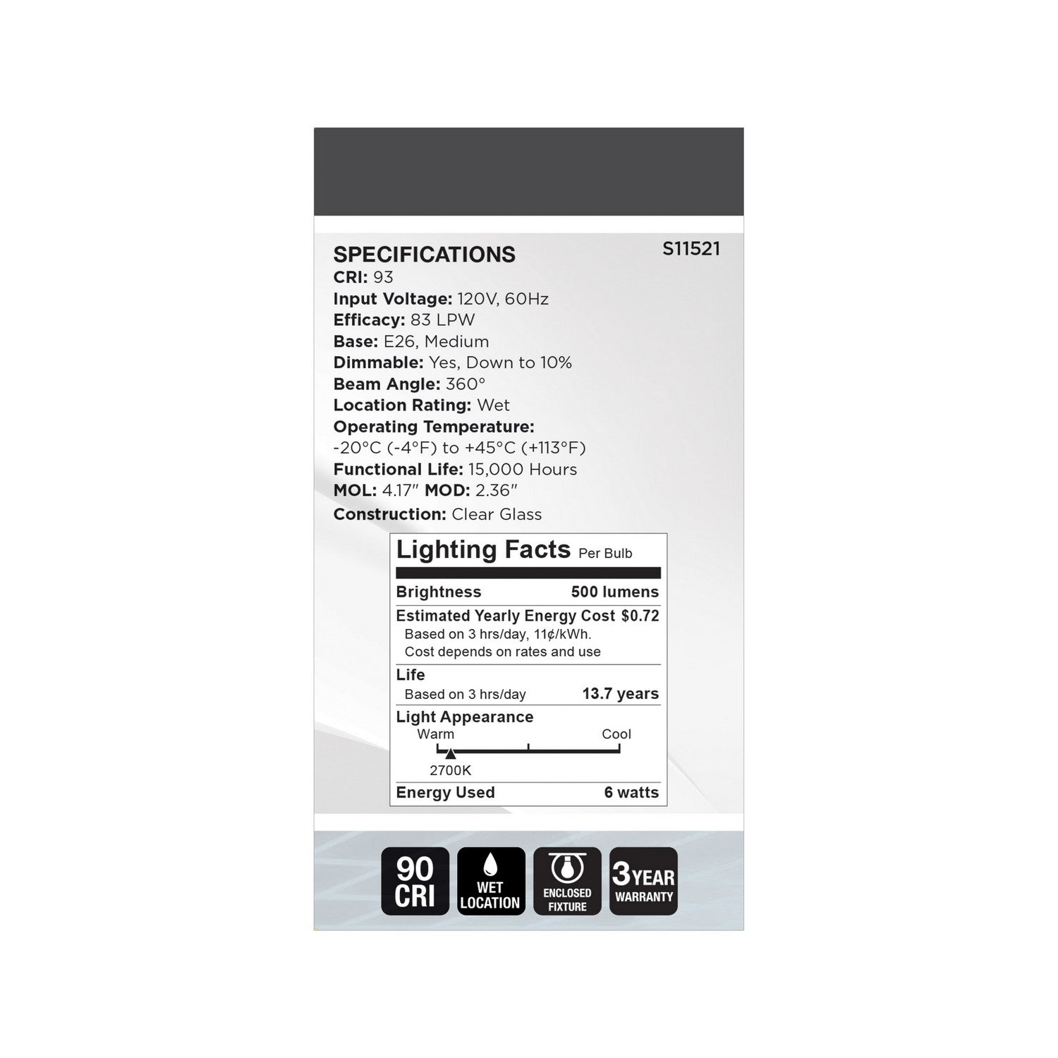 Satco - S11521 - Light Bulb - Clear